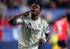 Vinicius Scores but Real Madrid Beaten by Osasuna Vinicius Scores but Real Madrid Beaten by Osasuna
