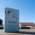 Ikigai, the quiet architecture of a significant life Ikigai, the quiet architecture of a significant life